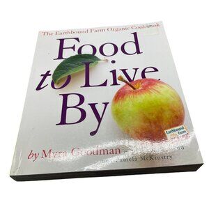 Food to live by by Myra Goodman paperback cookbook organic English 2003 READ